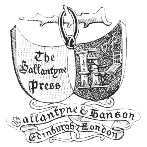 The Ballantyne Press Ballantyne & Hanson Edinburgh London