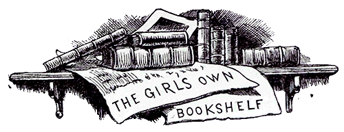 THE GIRL’S OWN BOOKSHELF