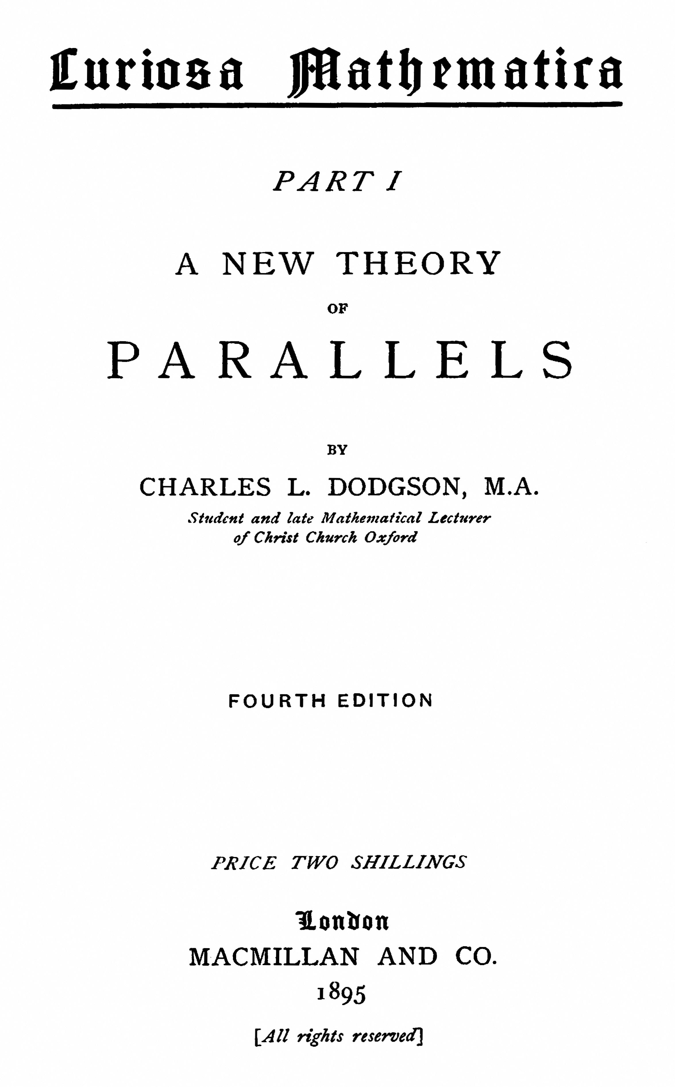 Title page of the book Curiosa Mathematica Part I written by Charles Dodgson.