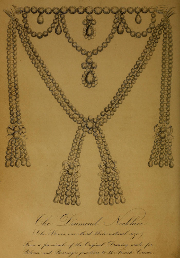 The Diamond Necklace   (The Stones one-third their natural size) From a facsimile of the   Original Drawing made for Böhmer and Bassenge, jewellers to the   French Crown.