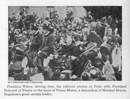 President Wilson driving from the railroad station in Paris with President Poincar� of France to the home of Prince Murat, a descendant of Marshal Murat, Napoleon's great cavalry leader.